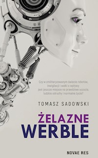 Żelazne werble - Tomasz Sadowski - ebook + audiobook + książka