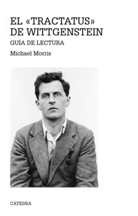 El «Tractatus» de Wittgenstein - Morris Michael - ebook