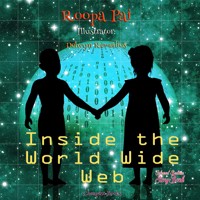 Inside the World Wide Web - Roopa Pai - ebook