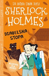 Klasyka dla dzieci Sherlock Holmes Tom 27 Diabelska stopa - Doyle Arthur Conan - książka