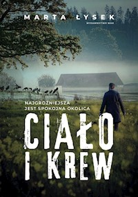 Ciało i krew - Łysek Marta - ebook + książka