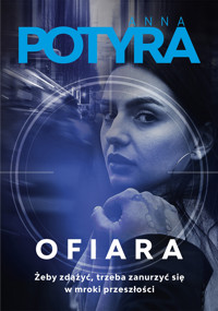 Ofiara - Anna Potyra - ebook + audiobook + książka