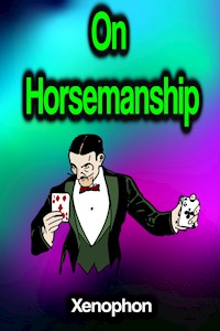 On Horsemanship - Xénophon - ebook