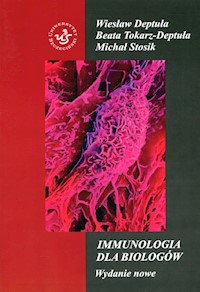 Immunologia dla biologów - Deptuła Wiesław, Tokarz-Deptuła Beata, Stosik Michał - książka