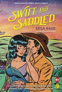 Swift and Saddled - Sage Lyla - ebook + książka