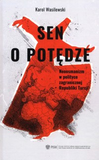 Sen o potędze - Wasilewski Karol - książka