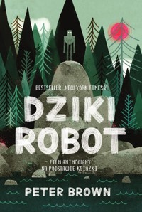 Dziki robot - Brown Peter - ebook + książka
