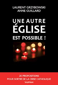 Une autre Église est possible ! - Laurent Grzybowski - ebook