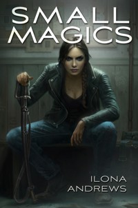 Small Magics - Ilona Andrews - ebook