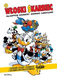 Włoski Skarbiec. Najlepsze komiksy: Giorgio Cavazzano. Tom 6 - Cavazzano Giorgio - książka