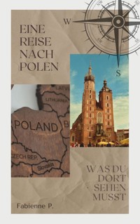 Eine Reise nach Polen - Fabienne P. - ebook