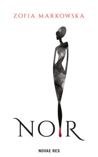 Noir - Zofia Markowska - ebook + audiobook