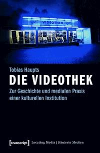 Die Videothek - Tobias Haupts - ebook