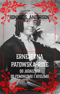 Ernestyna Potowska-Rose Od judaizmu do ateizmu i feminizmu - Anderson Bonnie S. - książka