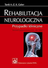 Rehabilitacja neurologiczna - Gaber Tarek A.- Z. K. - książka