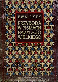 Przyroda w pismach Bazylego Wielkiego - Osek Ewa - książka