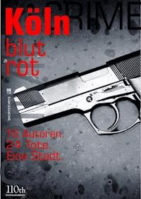 Köln blutrot - Jacques Berndorf - ebook