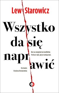 Wszystko da się naprawić - Zbigniew Lew-Starowicz - ebook + książka