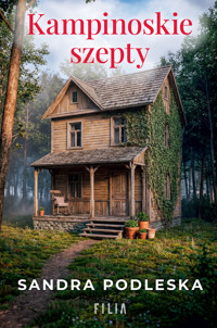 Kampinoskie szepty - Sandra Podleska - ebook + audiobook + książka