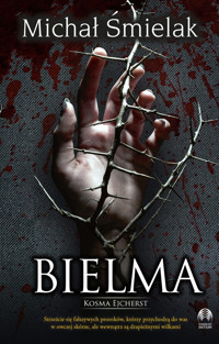 Bielma. Kosma Ejcherst - Michał Śmielak - ebook + audiobook
