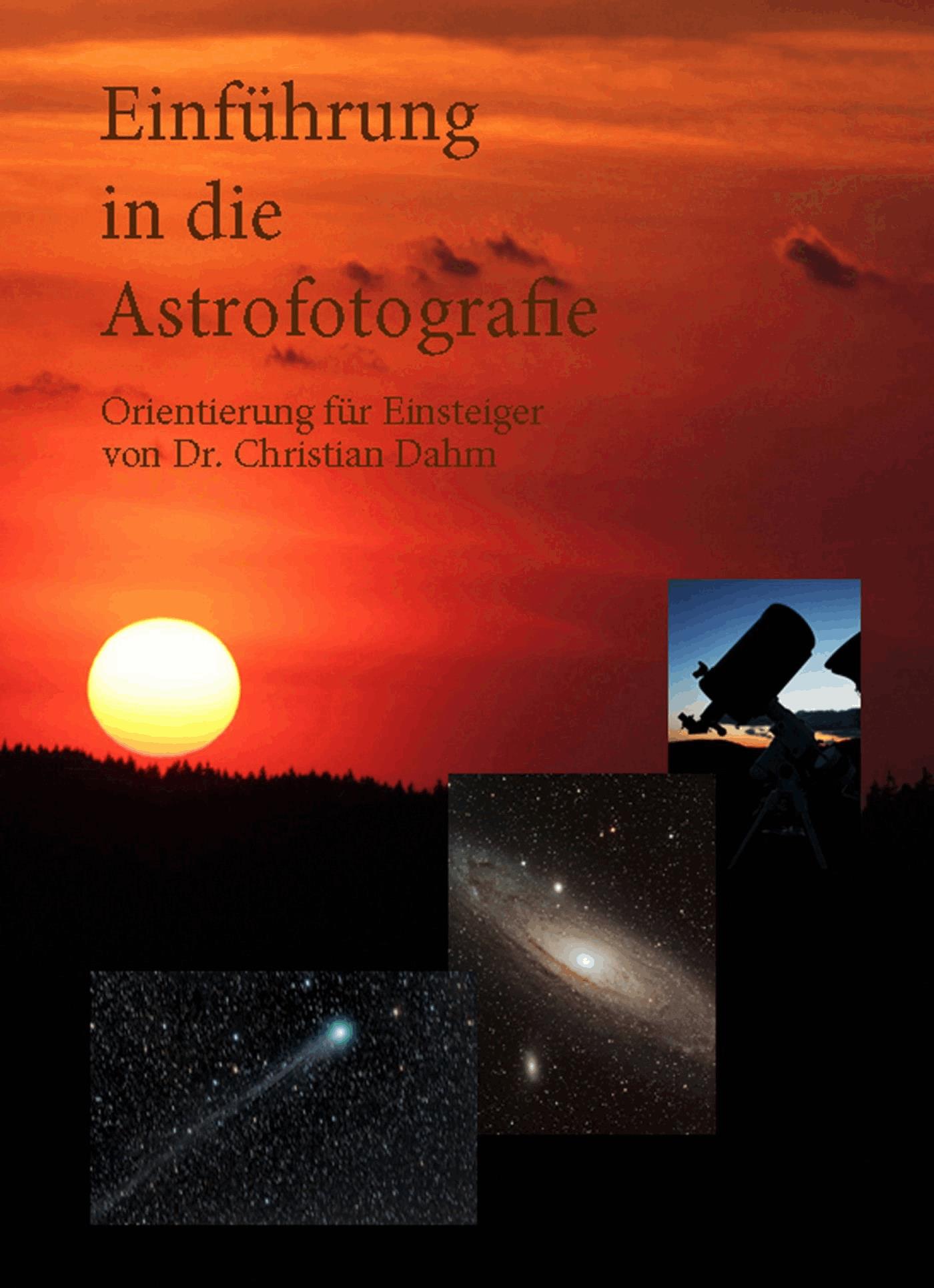 Einführung in die Astrofotografie