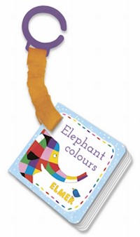 Elmer Elephant Colours - McKee David McKee - książka