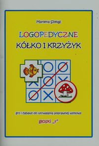 Logopedyczne kółko i krzyżyk - Szeląg Marlena - książka