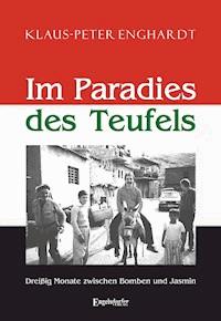 Im Paradies des Teufels - Klaus-Peter Enghardt - ebook