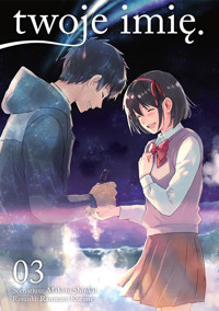 twoje imię. #3 - Makoto Shinkai - książka