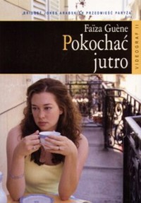 Pokochać jutro - Faïza Guène - ebook