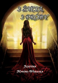 3 życia 3 próby - Nowak-Wysocka Justyna - książka