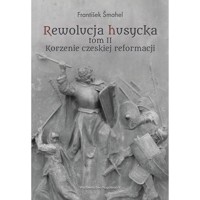 Rewolucja husycka Tom 2 - Šmahel František - książka
