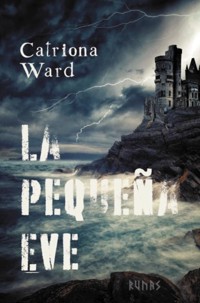 La pequeña Eve - Ward Catriona - ebook