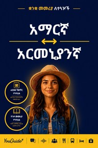 The Language Guide for Travelers - Amharic to Armenian - YouGuide - ebook