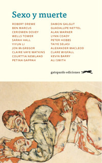 Sexo y muerte - Autores varios - ebook