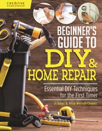 Beginner's Guide to DIY & Home Repair - Jo Behari - ebook