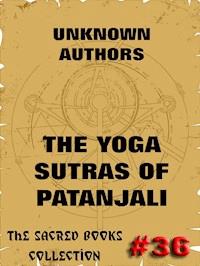 The Yoga Sutras Of Patanjali - The Book Of The Spiritual Man - Patanjali - ebook
