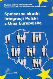 Społeczne skutki integracji Polski z Unią Europejską - redakcja Katarzyna Głąbicka - ebook