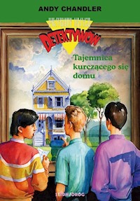 Przygody Trzech Detektywów 17 Tajemnica kurczącego się domu - Andy Chandler - książka