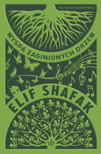 Wyspa zaginionych drzew - Elif Shafak - ebook + książka