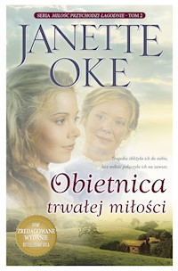 Obietnica trwałej miłości - Janette Oke - ebook + audiobook
