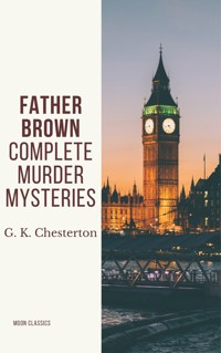Father Brown Complete Murder Mysteries - Gilbert Keith Chesterton - ebook