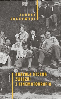 Anatola Sterna związki z kinematografią - Lachowski Janusz - książka