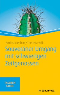 Souveräner Umgang mit schwierigen Zeitgenossen - Andrea Lienhart - ebook