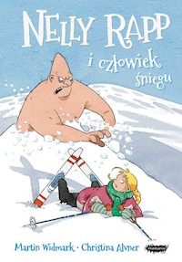 Nelly Rapp i człowiek śniegu - Martin Widmark - książka