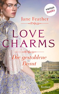 Love Charms - Die gestohlene Braut - Feather Jane - ebook