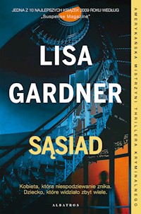 Sąsiad. Cykl z detektyw D.D. Warren. Tom 3 - Lisa Gardner - ebook