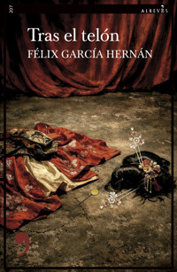 Tras el telón - Félix García Hernán - ebook