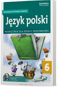 Język polski 6 Kształcenie kulturowo-literackie Podręcznik - Składanek Małgorzata, Szaniawska Hanna - książka