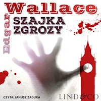 Szajka Zgrozy. Klasyka angielskiego kryminału - Edgar Wallace - ebook + audiobook